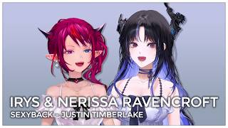Sexyback (Mashup Edit/Duet Mix) - Nerissa Ravencroft & IRyS