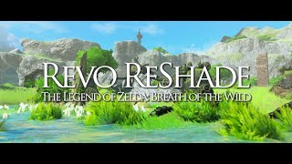 REVO ReShade v5 - Journey Through Hyrule
