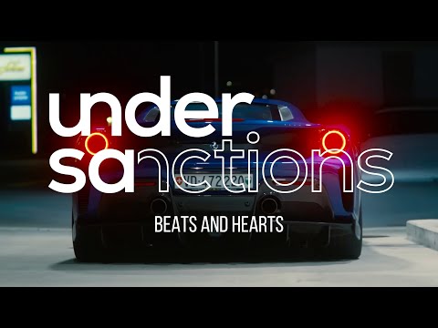 Under Sanctions - Beats and Hearts (Music Video) [Unparalleled Things]