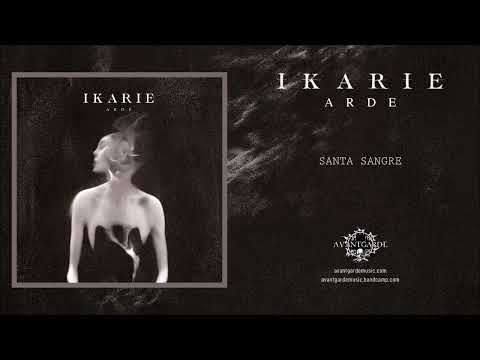 Ikarie - Santa Sangre [official single]