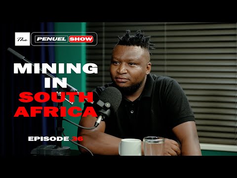 Penuel The Black Pen | In Conversation With Siyabulela Ngcangca, Mining Process, Zama Zama, Eskom