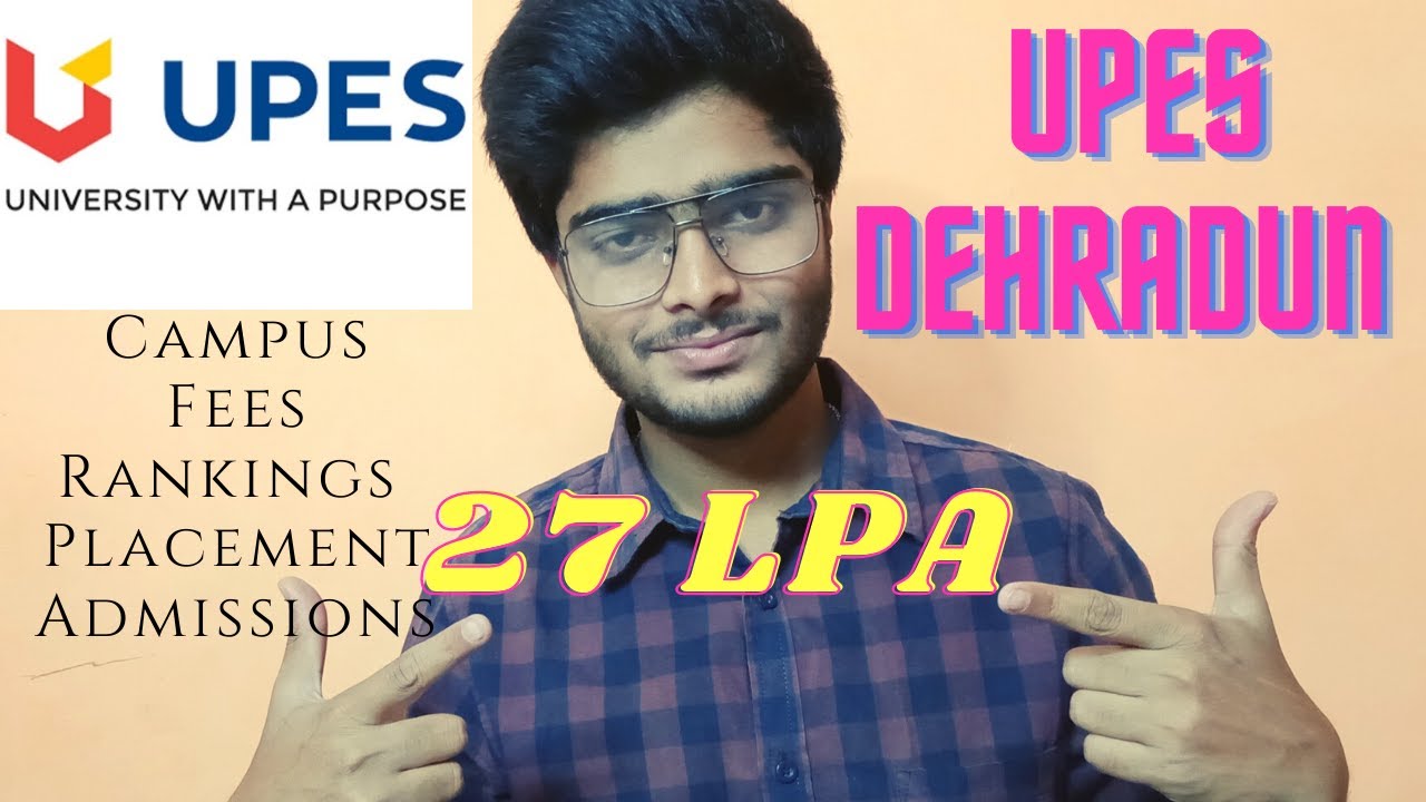UPES,Dehradun🔥 | Campus | Fees | Placement Record | Rankings | Admission Process |