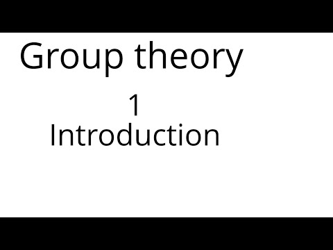 Group theory 1: Introduction