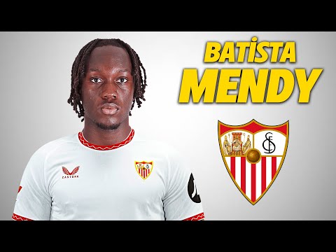 Batista Mendy ● Welcome to Sevilla FC 🔴⚪ 2025 🇫🇷 Amazing Skills | Goals & Assists | HD