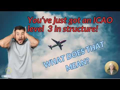 ICAO Level 3 in Structure!