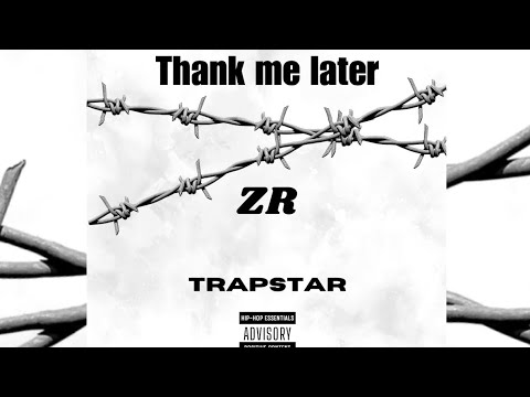 ZR - TRAPSTAR (OFFICIAL AUDIO)