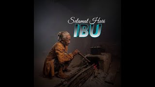 Download lagu Selamat Hari IBU | Story wa IBU mp3