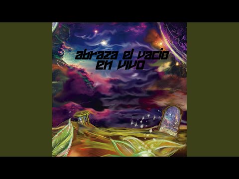 Abraza el vacío - Presentación (Live)