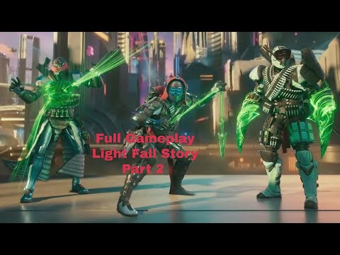 DESTINY 2 LIGHTFALL Gameplay Walkthrough Part 2 Legend mode CAMPAIGN FULL GAME