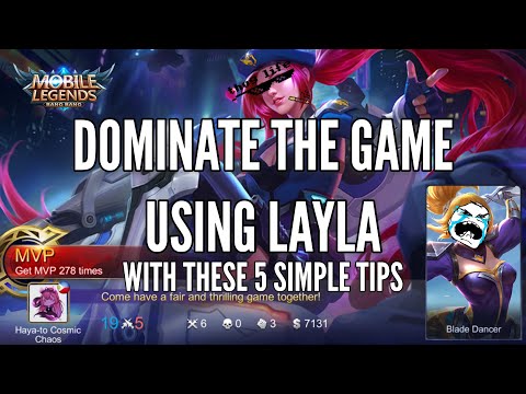 5 Tips To Dominate The Game Using Layla | MVP | Late Game Monster | New Meta? | MLBB