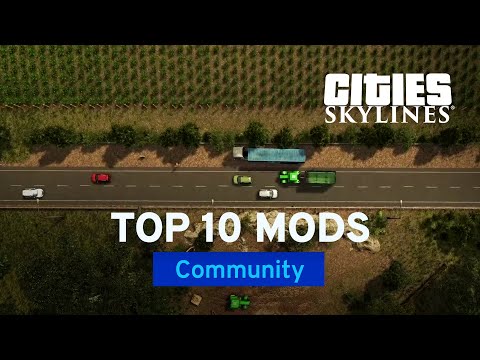 Cities Skylines Top 10 Mods Of April Steam News Cities Skylines Top 10 Mods Of April Steam News