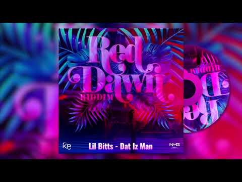 Lil' Bitts - Dat Iz Man (Red Dawn Riddim)