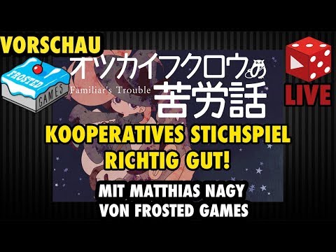 Vorschau: Familiar's Trouble - Live Let's Play Mitschnitt mit Matthias Nagy von Frosted Games