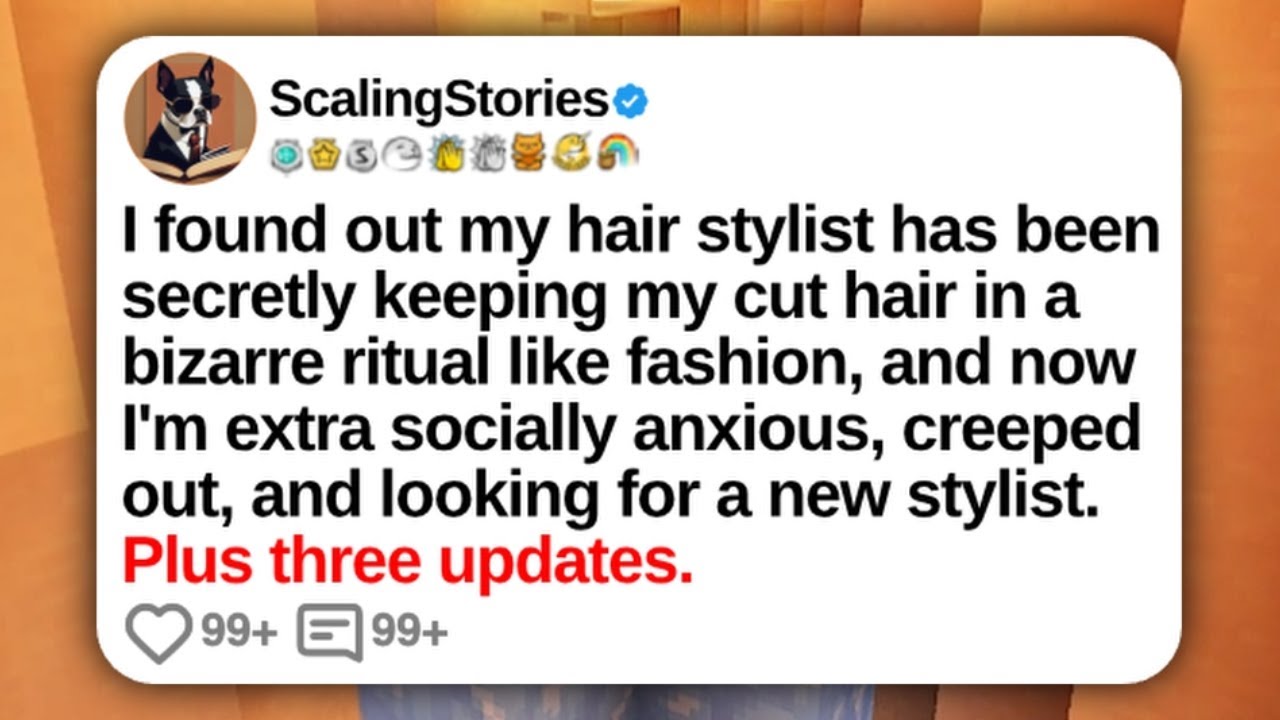 I Found Out My Hair Stylist Has Been Secretly Keeping My Cut Hair in a Bizarre... | Reddit Updates