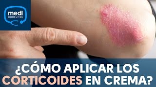 ÂżCĂłmo aplicar los corticoides en crema #MediConsultas