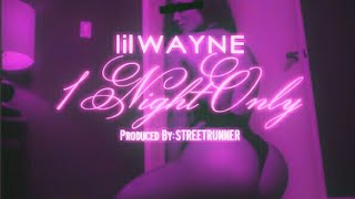 Lil Wayne One Night Only Screwed &amp;Chopped DJ DLoskii