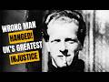 The Killer Served 10 Years. The Innocent Man Was Hanged. Britain's Darkest Case!
