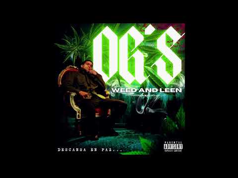 OSLYN-LIL WEED (NOU MA) WEED AND LEEN