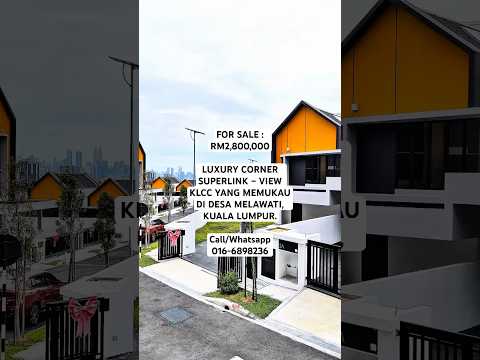 Terlepas Peluang Ini? Rumah Corner Lot Mewah di Desa Melawati KL Kini Turun Harga RM300,000! (View KLCC Yang Memukau)