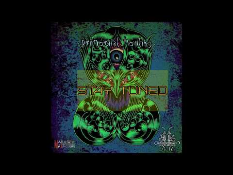 Primordial Howling 20 Track digital va - OUT NOW