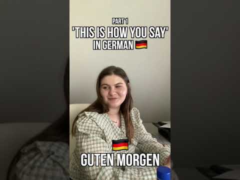 “This is how you say” in German 🇩🇪 with my wife #1 | Good Morning