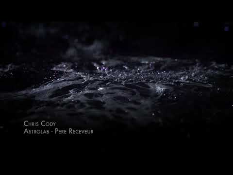Chris Cody   Astrolabe   Pere Receveur