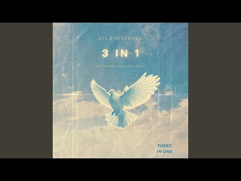 3 in 1 (feat. REDEEMED)