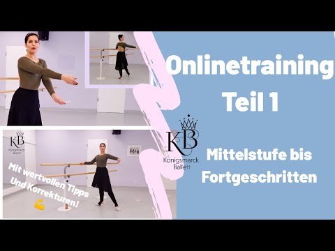 Ballett Onlinetraining zum Mitmachen - Stange Teil 1 - für die gute Mittelstufe bis Fortgeschritten