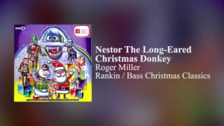 Roger Miller: Nestor the Long-Eared Christmas Donkey [HQ Audio Remaster]