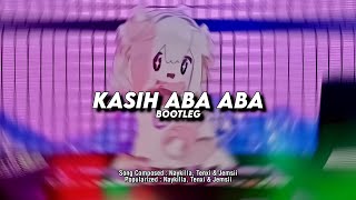 Download lagu DJ Kasih Aba Aba Bootleg - Viral TikTok 2025 (SMXXL x QUEEN FIRA) mp3