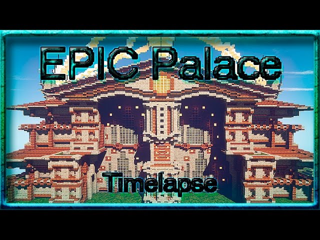 EPIC Palace Minecraft Map
