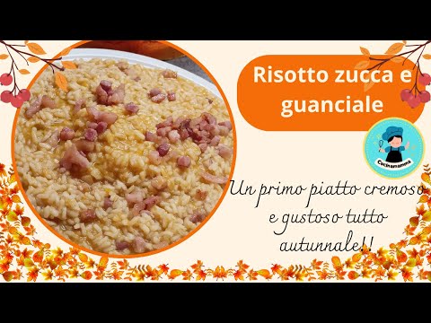Risotto zucca e guanciale - Primo piatto autunnale gustoso e cremoso