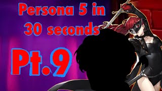Persona 5 in 30 seconds Third Semester Part 1 #shorts