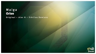 Maiga - Orion (Ethillas Remix) [PHW266]