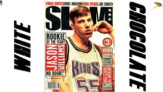 Jason Williams (The Most Electrifying PG in NBA History) White Chocolate