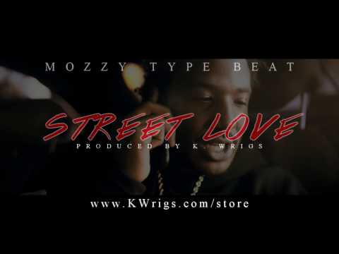 ***SOLD*** Mozzy Type Beat 2017 - "Street Love"