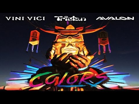 Vini Vici & Tristan & Avalon - Colors