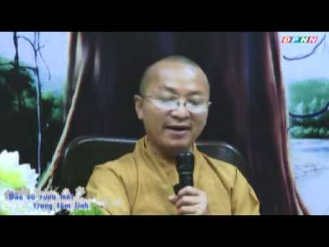 Kinh Pháp Cú 26: Bầu cũ rượu mới trong tâm linh (31/07/2011)