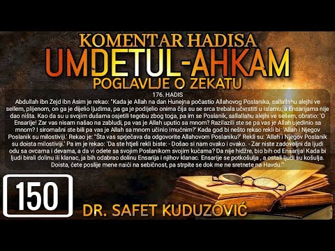 150. UMDETUL-AHKAM - Zekat onima čija se srca trebaju učvrstiti u islamu, Vrijednost Ensarija