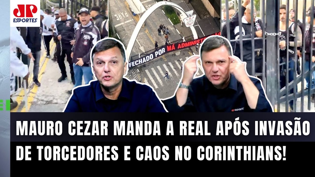 "SERÁ QUE VOCÊS NÃO CONSEGUEM ENXERGAR ISSO??? O Corinthians..." Mauro Cezar FALA TUDO após INVASÃO!