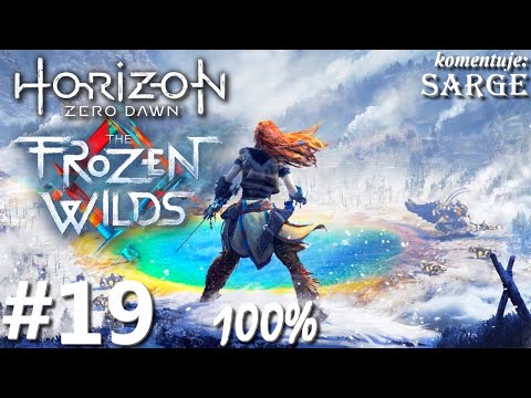 Zagrajmy w Horizon Zero Dawn: The Frozen Wilds DLC PL (100%) odc. 19 - Zapora