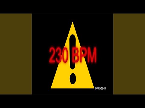 230 BPM