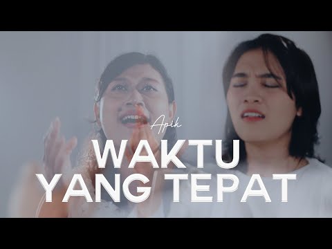 Waktu Yang Tepat - GSJS Worship