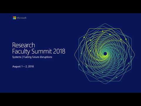 Faculty Summit 2018 Introduction