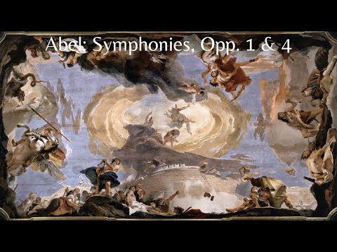 ABEL'S SYMPHONIC SPLENDOR: A Playlist of Carl Friedrich Abel's Symphonies, Opp. 1 & 4