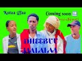 Dheebuu Jaalalaa Kutaa 5ffaa Season 2 Coming Soon Yeeroo Dhiyotti