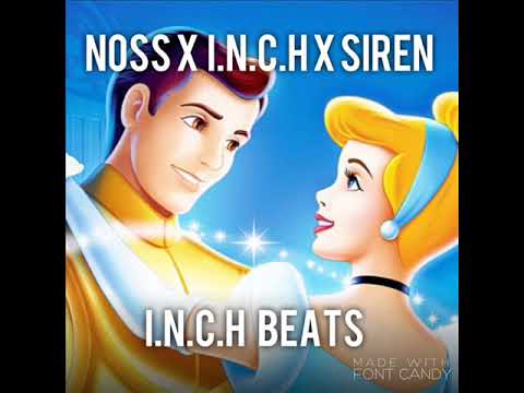 "Walt Disney" - NOSS X I.N.C.H X SIREN - [ I.N.C.H Beats ]