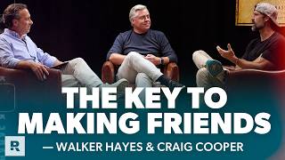 How to Build Friendships That Transform Your Life (Walker Hayes and Craig Cooper)