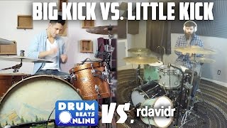 Big Kick vs Little Kick FT. Drum Beats Online