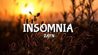 Zayn - Insomnia [Lyrics/Lyric]